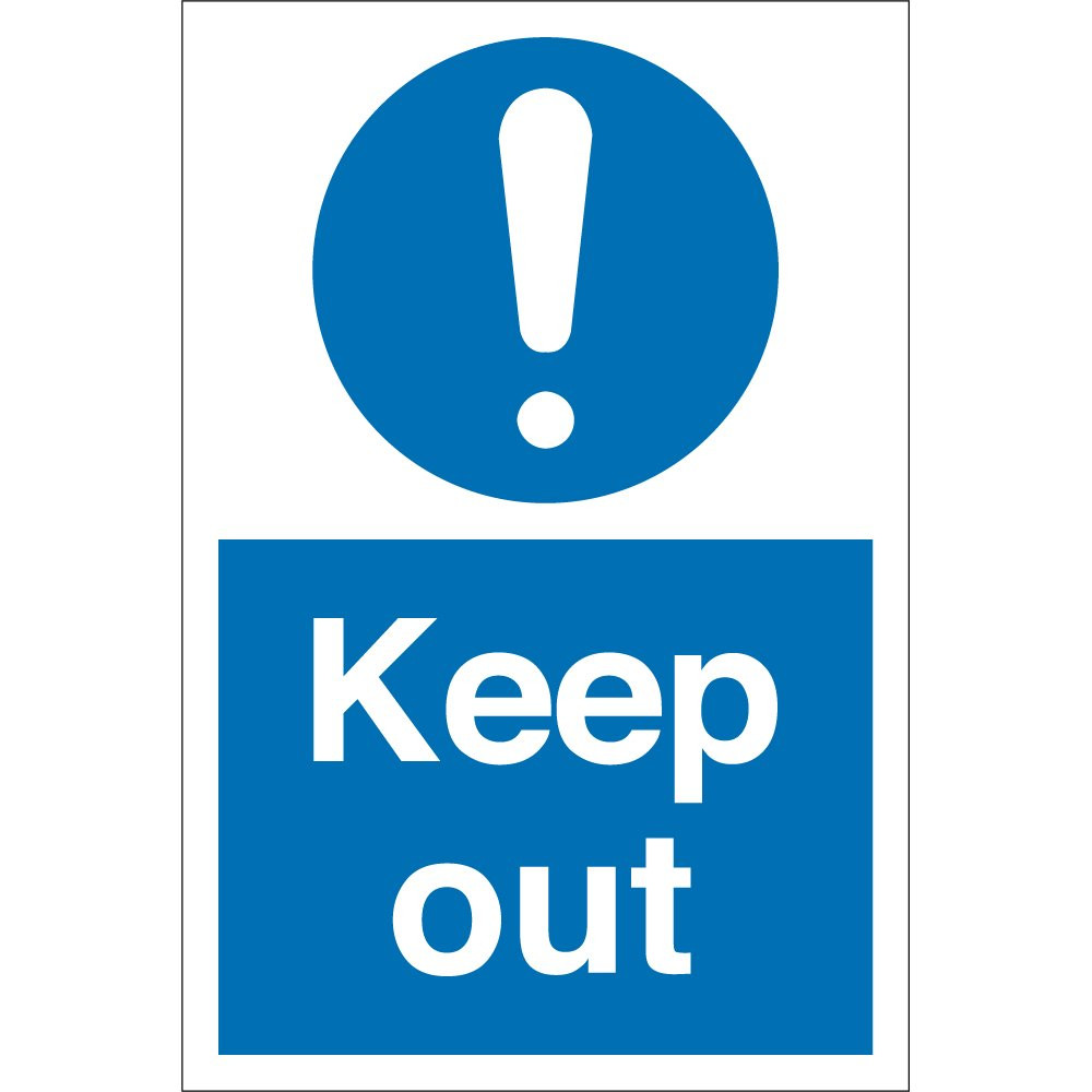 Labelling - SIGN F - Keep Out Label - 200mm x 150mm , White Self ...